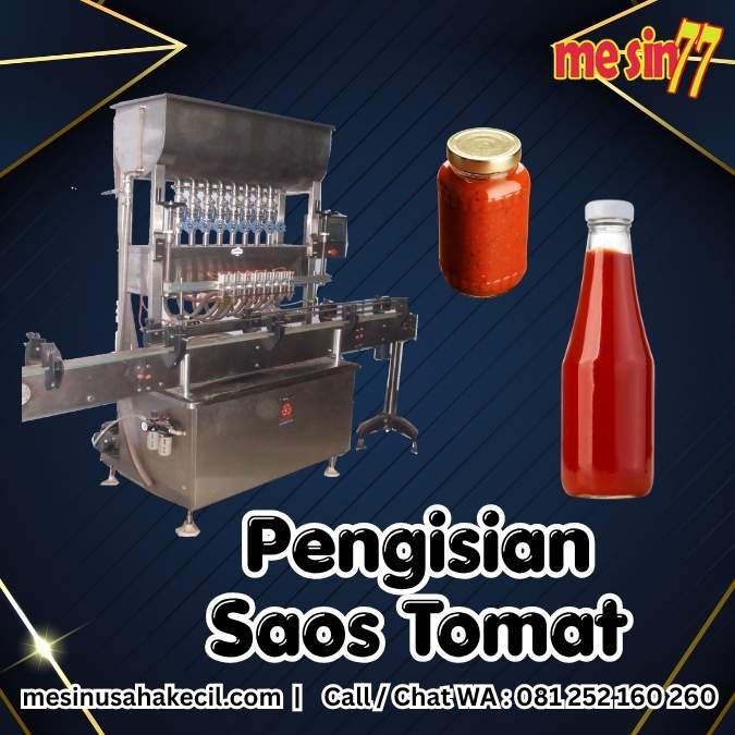 Cara Kerja Sistem Hot Filling pada Pengisian Saos Tomat