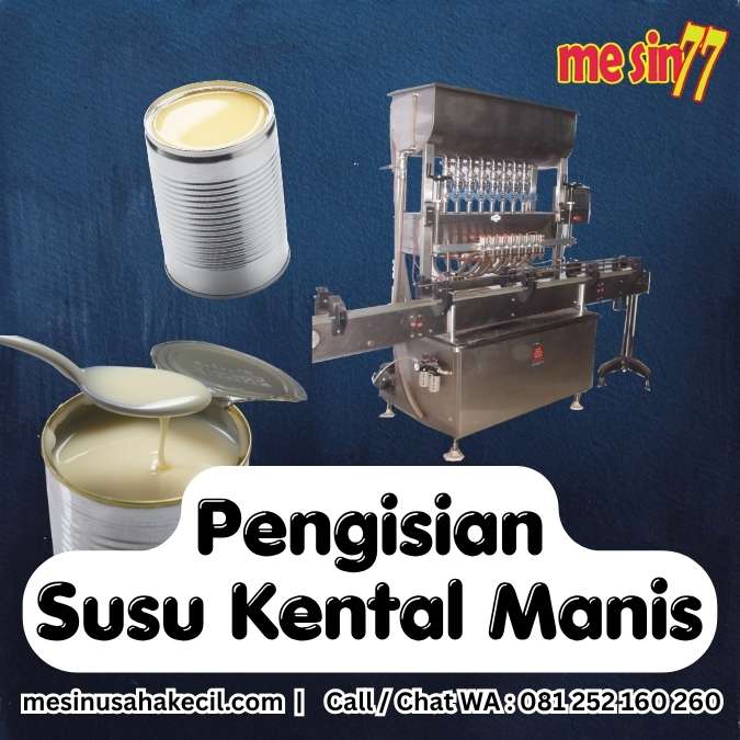 Teknik Kontrol Viskositas pada Pengisian Susu Kental Manis