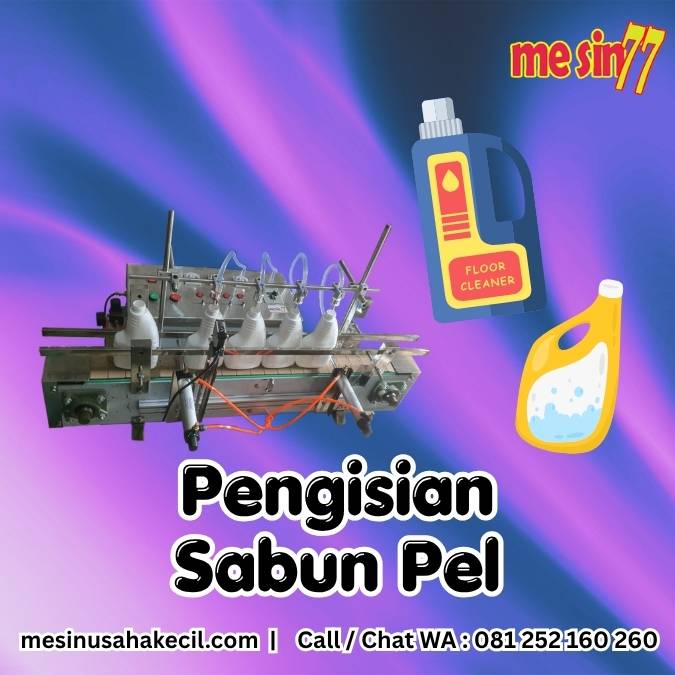 Investasi Cerdas dengan Pengisian Sabun Pel yang Presisi