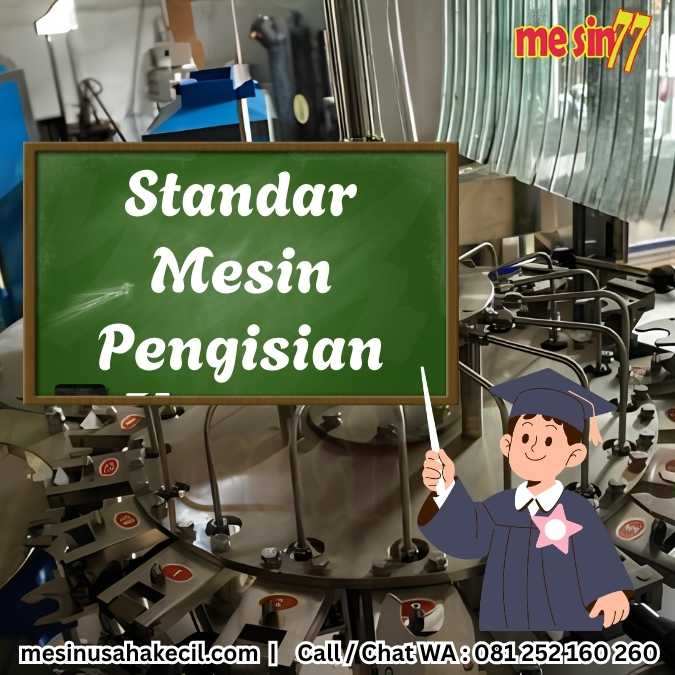 Menguasai Pasar Industri Lewat Standar Mesin Pengisian