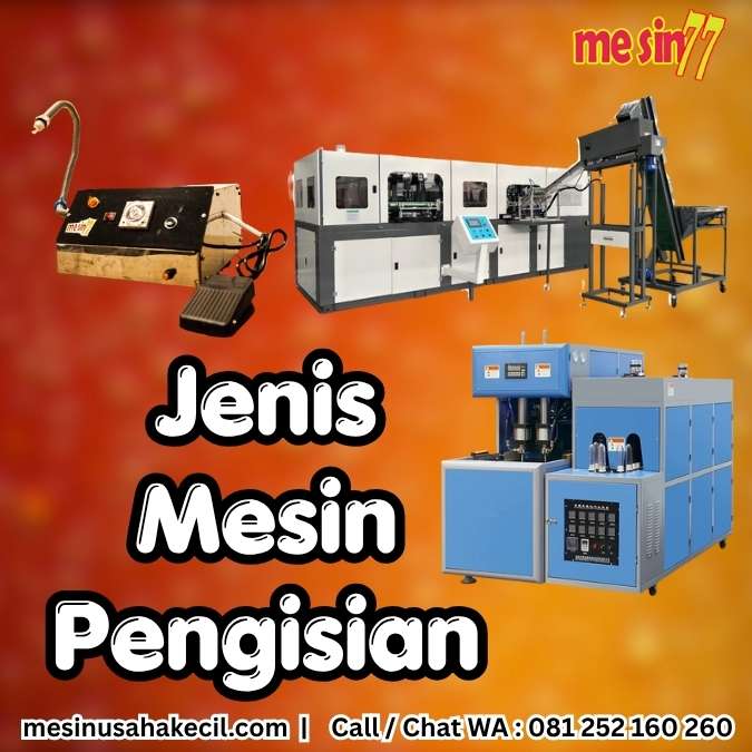 Jenis Mesin Pengisian Cairan dan Pasta yang Tepat untuk Anda