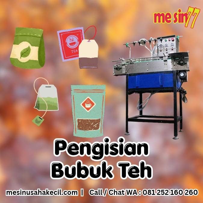 Pengisian Bubuk Teh Menjaga Akurasi dan Kebersihan Gramasi