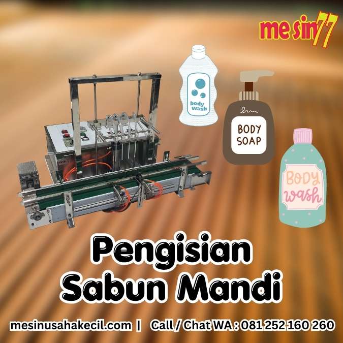 Pengisian Sabun Mandi Cepat dan Rapi Tingkatkan Hasil Produk